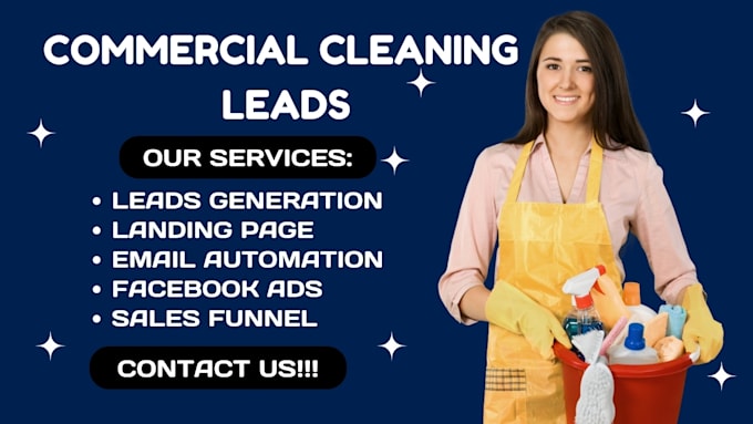 Gig Preview - Generate commercial cleaning leads, house, office, junk removal, janitorial lead