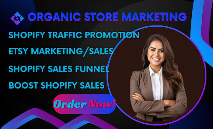 Gig Preview - Promote shopify sales etsy marketing shopify promotion to boost sales