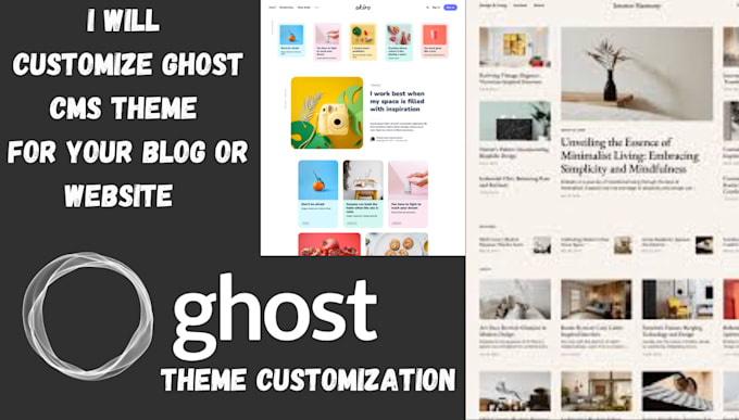 Gig Preview - Customize ghost cms theme for your blog or website