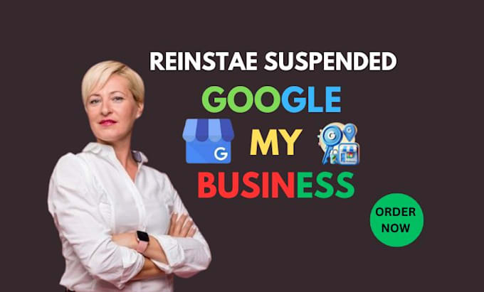 Gig Preview - Reinstate and fix suspended google my business gmb profile