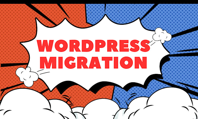 Gig Preview - Do migrate wordpress website best wordpress migration