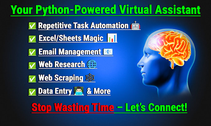 Gig Preview - Help in your workflows as a tech savvy python virtual assistant