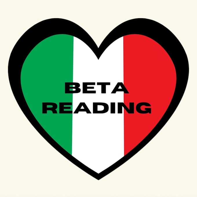 Gig Preview - Beta read your italian story, honest feedback and fast delivery