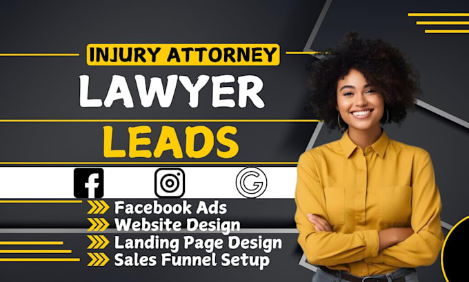 Gig Preview - Generate personal injury attorney leads attorney lawyer leads lawyer leads