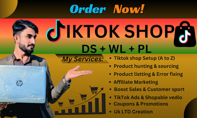 Gig Preview - Setup  tiktok shop dropshipping , va tiktok shop create , tiktok shop listting