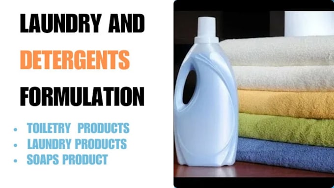 Gig Preview - Develop formulation for laundry, soap and detergent formulation as a chemist