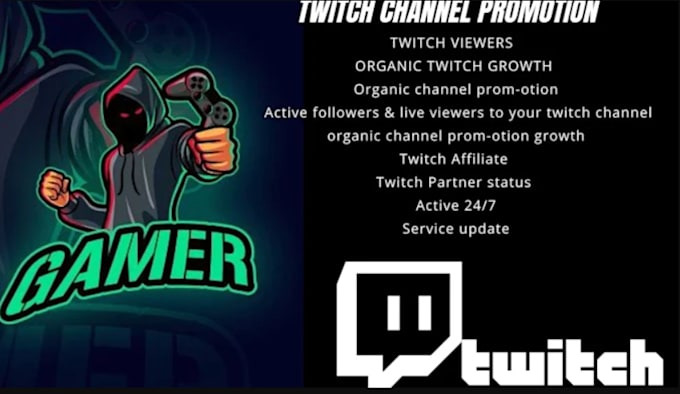 Gig Preview - Do fast twitch channel promotion and twitch affiliate to gain viewers