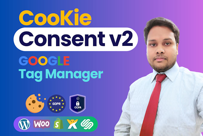 Gig Preview - Setup cookie consent banner google consent mode v2 for gdpr and ccpa compliance