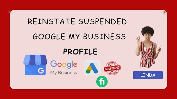 Gig Preview - Reinstate and fix disabled google my business profile