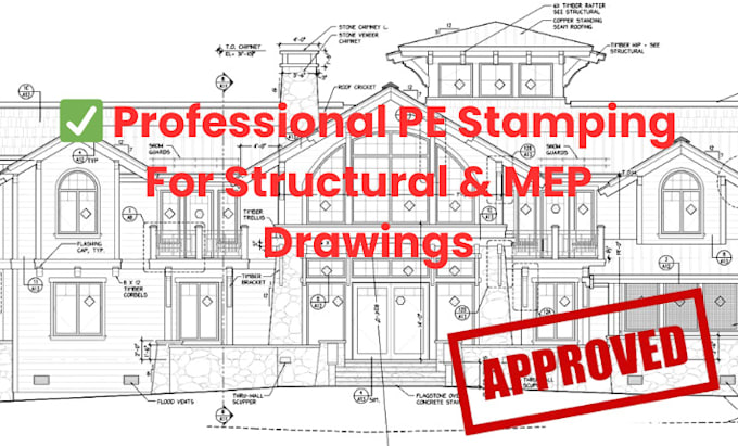 Gig Preview - Do professional pe stamping for structural and mep drawings