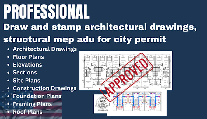 Gig Preview - Draw and stamp architectural drawings, structural mep adu for city permit