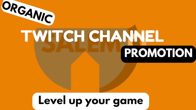 Gig Preview - Do twitch promotion to bring live twitch viewers and followers