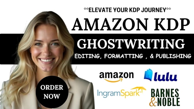 Bestseller - do amazon kdp book publishing non fiction ebook ghostwriter proofread formatting