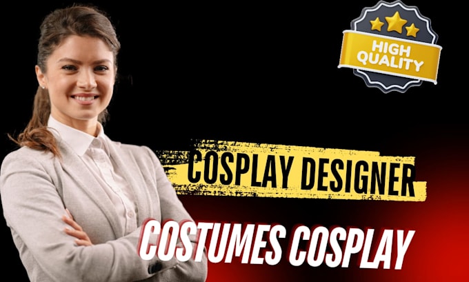 Gig Preview - Create costumes cosplay or props