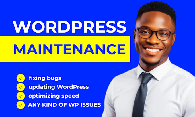 Gig Preview - Fix manage update maintain wordpress with website help and wordpress maintenance