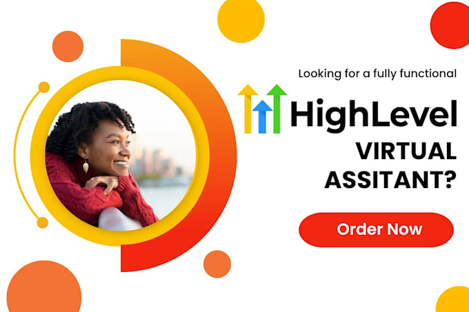 Gig Preview - Be your gohighlevel virtual assistant, manage all ghl sales funnel