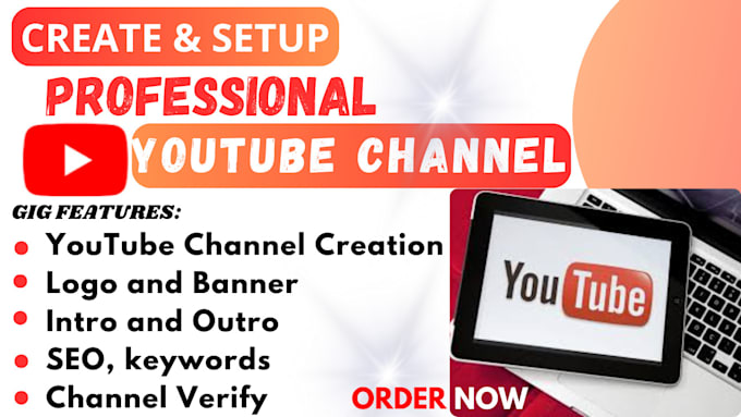 Gig Preview - Create, setup, design and optimize your youtube channel