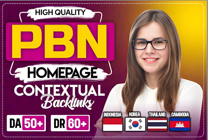 Gig Preview - Create high da DR homepage dofollow contextual SEO backlinks indonesia, combodia