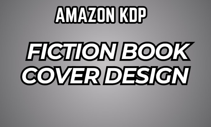 Gig Preview - Be your expert fiction book cover design for amazon kdp book publishing