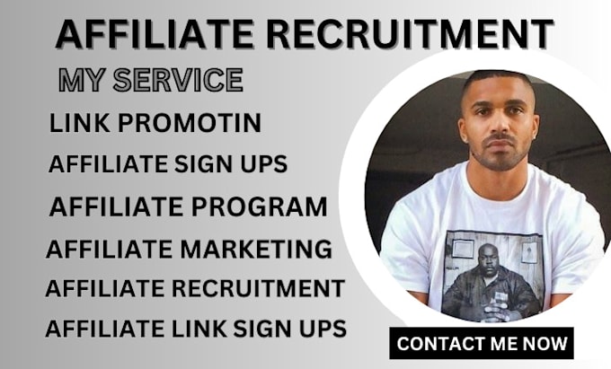 Gig Preview - Do quality affiliate link promotion, affiliate recruitment affiliare signup