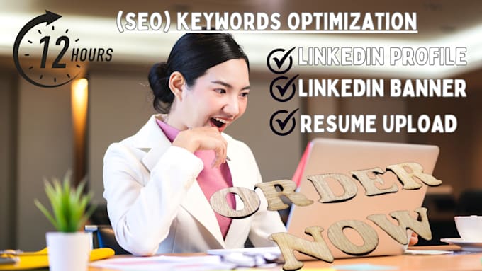 Gig Preview - Update your linkedin profile with SEO keywords