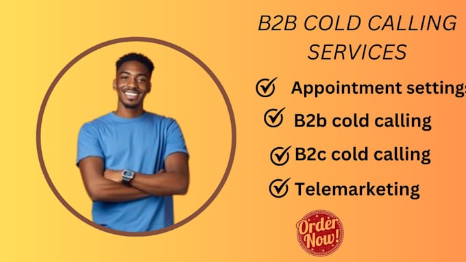 Gig Preview - Do b2b b2c cold calling and appointment setting,telemarketing ,real estate calls