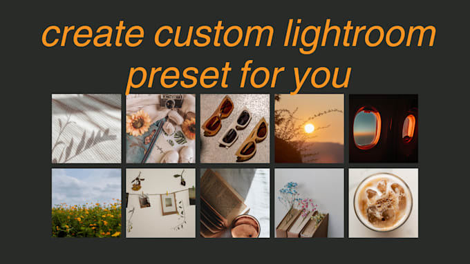 Bestseller - create custom lightroom preset for you