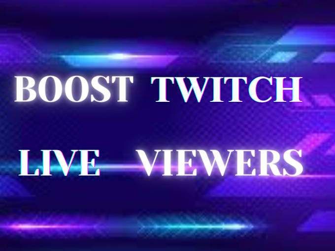 Bestseller - organically boost your twitch channel to increase your live viewers