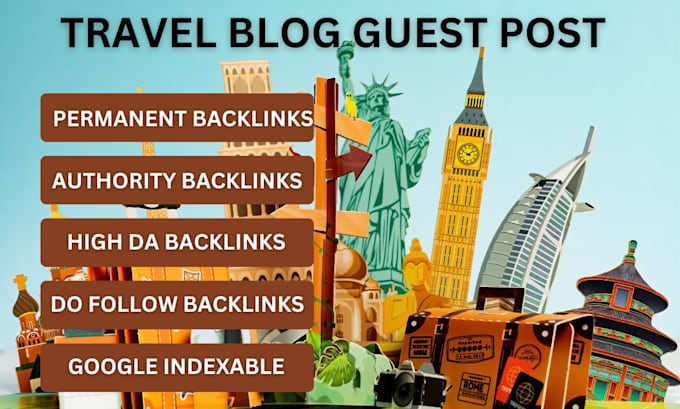 Gig Preview - Do high quality travel niche and tour related SEO backlinks