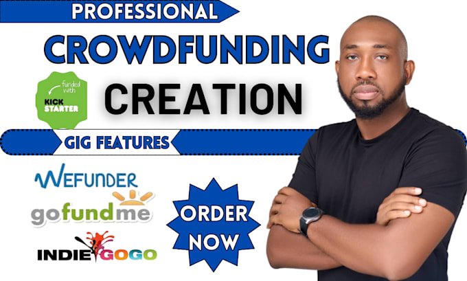 Bestseller - do crowdfunding campaign creation for kickstarter, indiegogo, gofundme