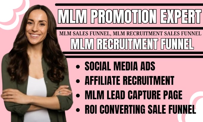 Gig Preview - Do mlm sales funnel, mlm recruitment funnel, affiliate marketing, mlm promotion