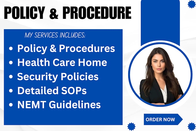 Gig Preview - Write policy and procedures business plan for home care healthcare nemt