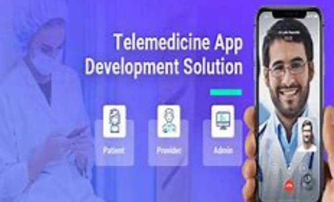 Gig Preview - Create a telemedicine healthcare app a doctor consultation app or a medical app