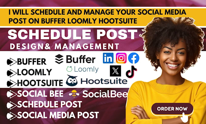 Gig Preview - Schedule and manage your social media post on buffer loomly hootsuite social bee