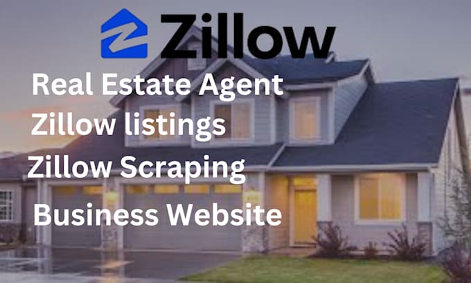 Gig Preview - Do zillow scraping for real estate agency for 24hours