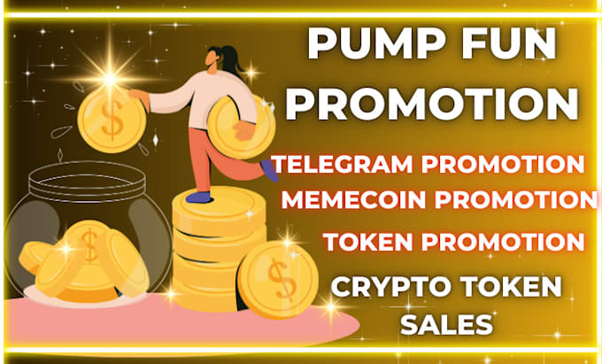 Gig Preview - 100x crypto token sales, do pump fun promotion, base, eth,bsc telegram promotion