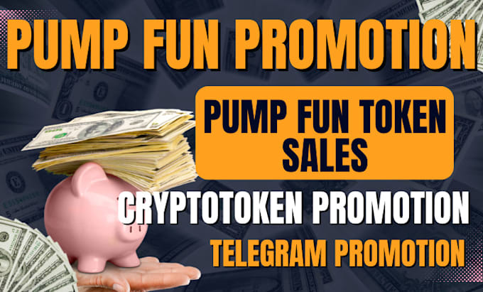 Gig Preview - Do pump fun promotion, pump fun token sales, telegram promotion, pump fun mc