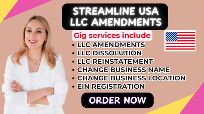 Gig Preview - Llc reinstate llc amendment, llc address change, llc dissolution, ein llc