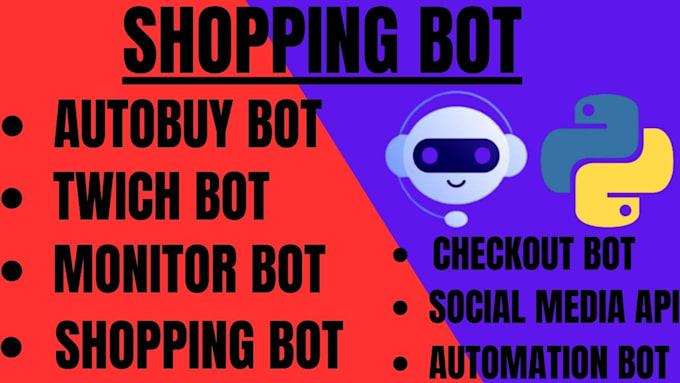 Gig Preview - Develop automated shopping bot, amazon bot, esty bot, listing bot, purchase bot