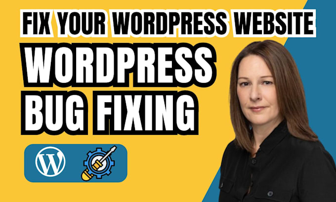 Gig Preview - Fix or repair word press bugs wordpress issues, errors or problems