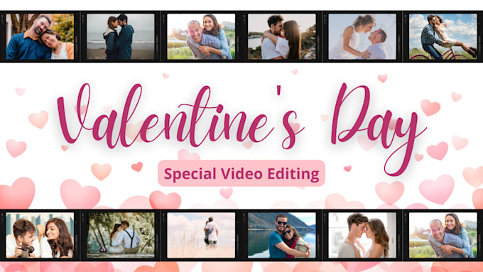 Gig Preview - Edit a heartwarming valentines day slideshow or video