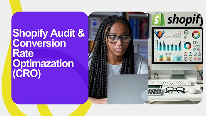 Bestseller - shopify store audit, cro to increase conversation,  store sales