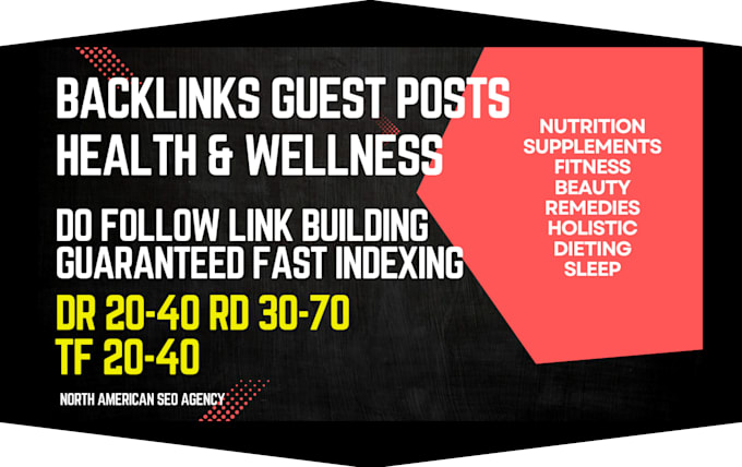 Gig Preview - Do guest post backlinks health wellness nutrition fitness USA UK canada