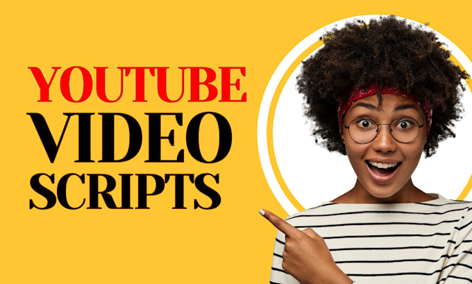 Gig Preview - Write engaging scripts for your youtube videos