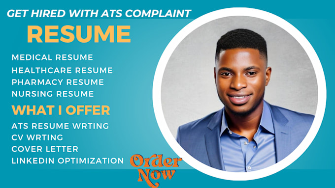 Gig Preview - Write healthcare, medical, pharmacy and nursing resume writing ats optimized