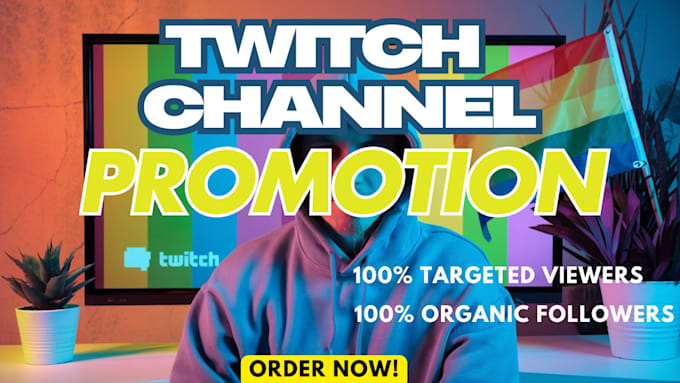 Gig Preview - Do twitch promotion to bring subs, twitch viewers, twitch channel affiliate