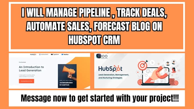 Gig Preview - Manage pipeline track deals automate sales website forecast blog on hubspot CRM