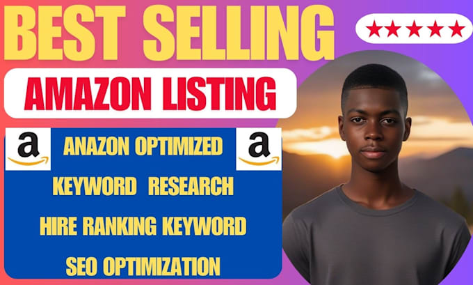 Bestseller - do SEO amazon listing optimization and amazon product listing description