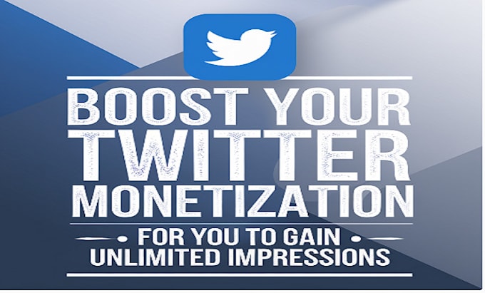 Gig Preview - Boost your twitter monetization for you to gain unlimited impressions