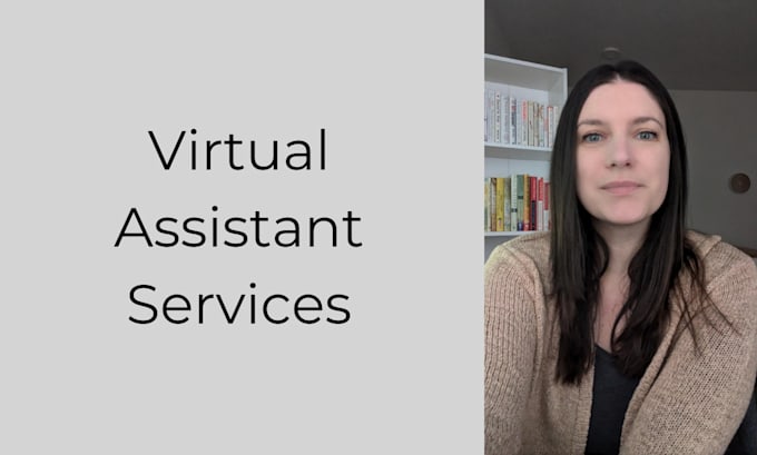 Gig Preview - Provide virtual assistant services